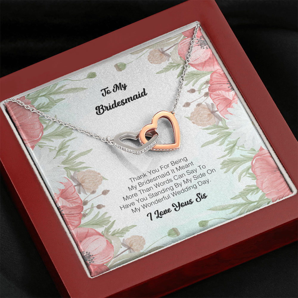 To My Bridesmaid - Thanks For Being My Bridesmaid 2