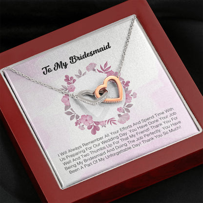 To My Bridesmaid - I Will  Always Remember All You Efforts