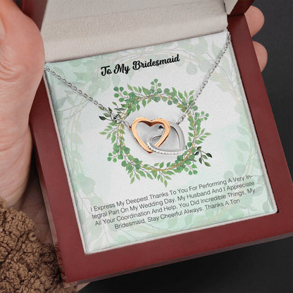 To My Bridesmaid - I Express My Deepest Thanks To You