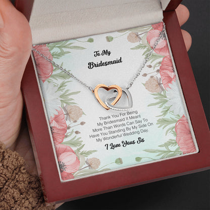 To My Bridesmaid - Thanks For Being My Bridesmaid 2