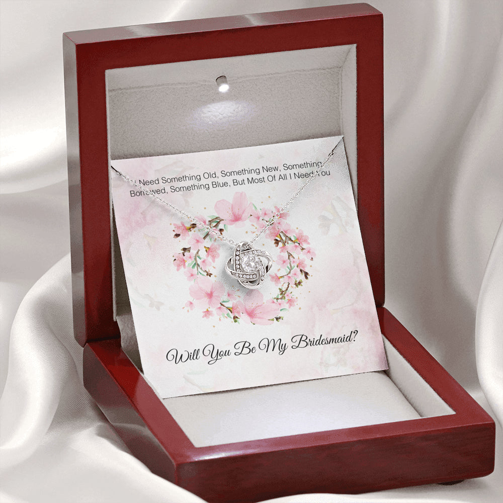 I Need You To Be My Bridesmaid