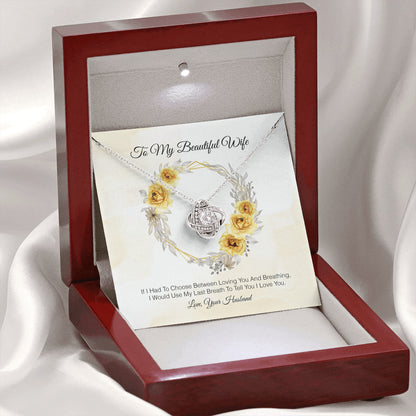 To My Beautiful Wife - I Love You