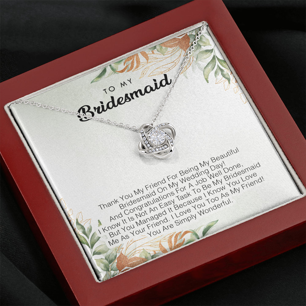 To My Bridesmaid - Thank You My Friend