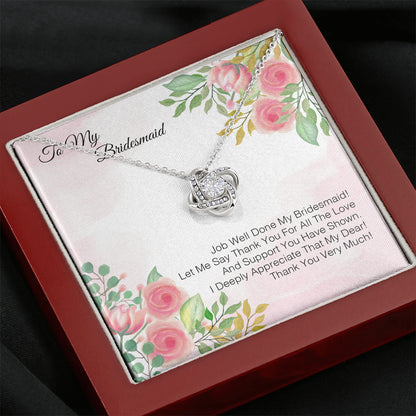 To My Bridesmaid - Job Well Done My Bridesmaid