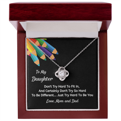 To My Daughter -  Be you